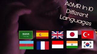 ASMR IN 10 DIFFERENT LANGUAGES ??? asmr asmrvideo asmrcommunity asmrsounds fastasmr