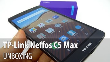 TP-Link Neffos C5 Max Unboxing (Midrange affordable phablet) - GSMDome.com