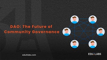 DAO: The Future of Community Governance 🌐