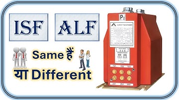 Accuracy Limit Factor of CT | Instrument Security Factor | What is Current Transformer | ALF | ISF |