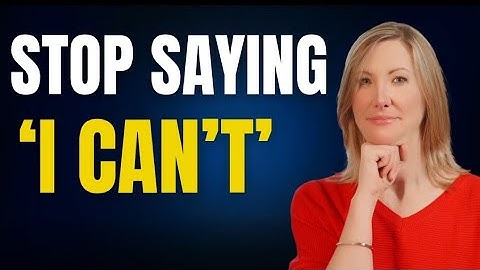 Stop Saying You Can’t — Ask Yourself These 3 Game-Changing Questions