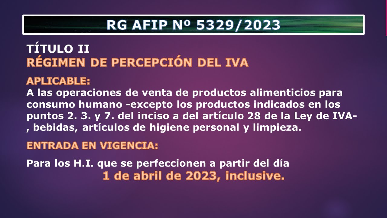 PERCEPCIÓN IVA ALIMENTOS RG AFIP 5329