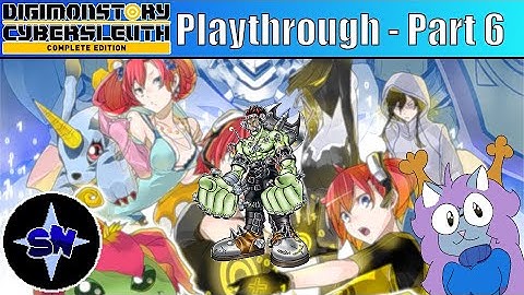 Digimon Story: Cyber Sleuth | PLAYTHROUGH | Episode 6 - Fighting Jimiken