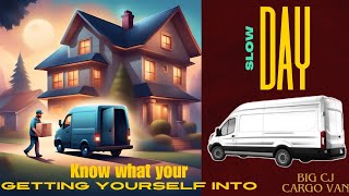 Slow Friday: Know what you are getting yourself into | cargo van business