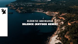 Delerium feat. Sarah McLachlan - Silence (Kryder Remix) [Official Lyric Video]