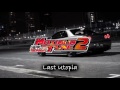 Last utopia  wangan midnight maximum tune 2 soundtrack