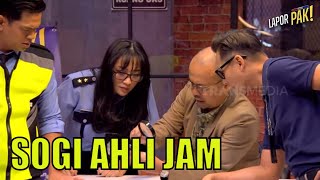 SOGI INDRA Sang Ahli Jam Dipanggil Untuk Cek Keaslian Jam Surya | LAPOR PAK! (18/08/23) Part 4