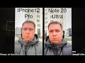 IPhone12 Pro против Note20 ultra camera test 4k тест камер