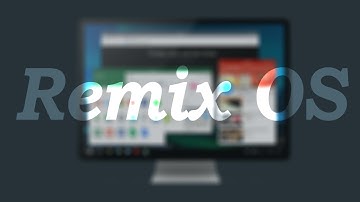 Remix OS for PC Review - Run Android on a Mac and PC! - Review and How To Install Guide