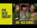 Episode 010  billie clements  how are we famalam