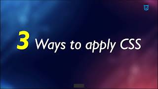How to Apply CSS in HTML | Inline, Internal & External CSS for Beginners