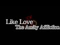 Like Love - The Amity Affliction (Lyrics)