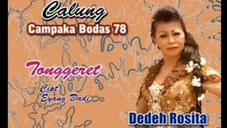 Dedeh Rosita - Tonggeret (Campaka Bodas 78)