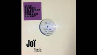 Chaka Khan-Like Sugar (Joi N'Juno extended remix)
