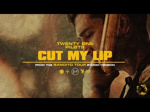 twenty one pilots - Cut My Lip (Bandito Tour Studio Version)