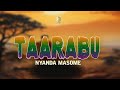 Nyanda Masome Song TAARABU Official Audio Music 2026