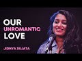 Our unromantic love by jidnya sujata  spoken word poetry  spill poetry  valentines day special