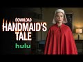 How to Download The Handmaid's Tale on Hulu – Watch Without Internet