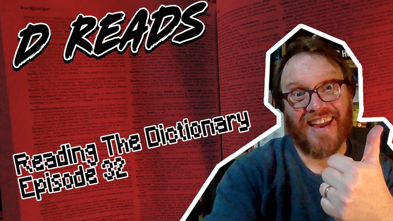 Reading The Dictionary Episode 32 Brooklet to Bullwhip YouTube