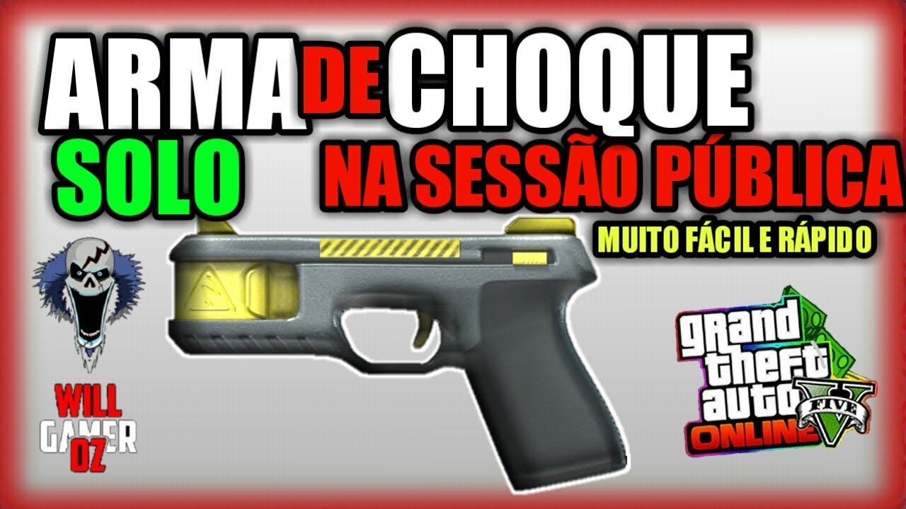 🔴 ARMA DE CHOQUE TASER NA SESSÃO PÚBLICA [ SOLO ] GTA V ONLINE