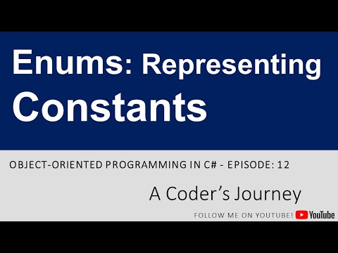 OOP in C##12 - C# Enums: Representing Constants