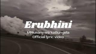 Mhlokonywa kaBungela - Erubhini