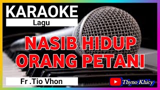 Karaoke Nasib Hidup Orang Petani