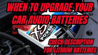 How to decide what car audio battery you need/cheap lithium battery links below