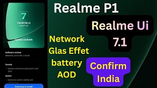 Realme P1 Realme Ui 7.1 Features Confirm Date [ Realme Ui 7.1 India Release Date ] screenshot 4