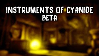 Instruments of Cyanide Beta | Recreation