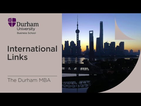 The Durham MBA, a global programme