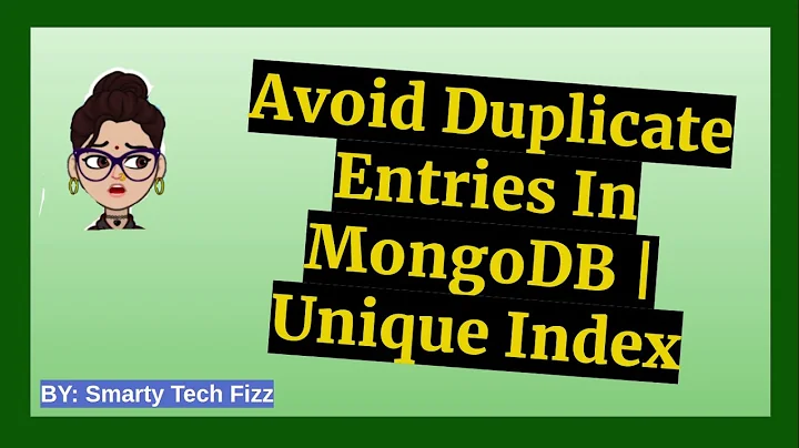 How to Avoid Duplicate entries in MongoDB | Unique Index