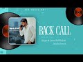 Back Call Official Audio Singer Lyrics Sid Khalchi Music Groove Latest Punjabi Song 2026 mp3