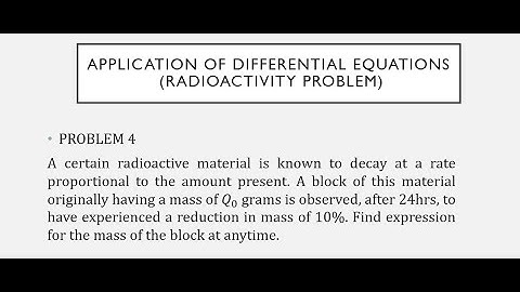 ODE application of differential equations radioactivity 1