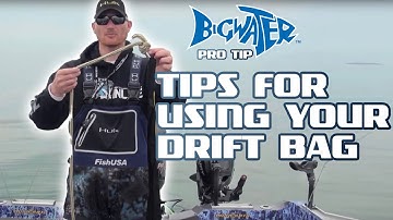 Minn Kota Drift Bag Tips - Bigwater Fishing Pro Tips