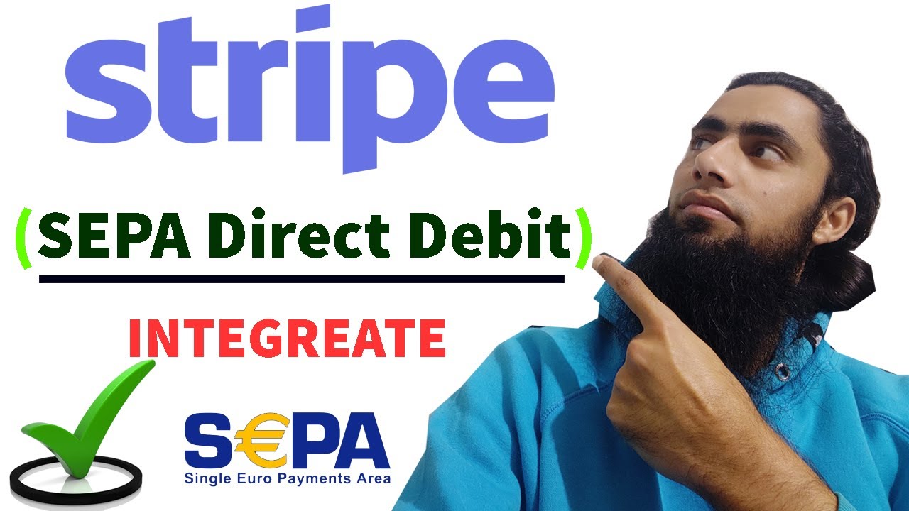 How To Integrate Stripe SEPA Direct Debit Using IBAN Simple Step By how-to-integrate-stripe-sepa-direct-debit-using-iban-simple-step-by