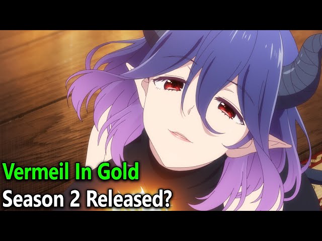 Vermeil In Gold Season 2 Release Date Situation! 