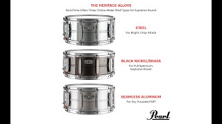 Pearl Sensitone Heritage Snare Drums