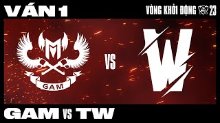 TW vs GAM | Ván 1 | CKTG 2023 - VÒNG KHỞI ĐỘNG | 15.10.2023