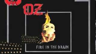 Oz - Fire in the Brain [Full Album]