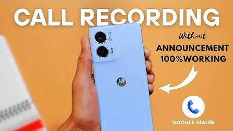 How to Record Calls in Motorola phones🔥😍| Call recording kaise kare without announcement |