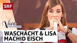 Quartett Waschächt und Lisa Stoll: Machid eisch ä Schnouä | Viva Volksmusik | SRF Musik chords