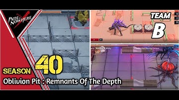 Path To Nowhere | Oblivion Pit S40 Remnants Of The Depth Anomaly Guide Team B