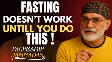 Why Intermittent Fasting DOESN’T Work For Fat Loss (The Real Reason Is …)| Dr. Pradip Jamnadas