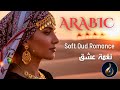 Arabic Romantic Instrumental Soft Oud Nay Lebanese Love Mood 