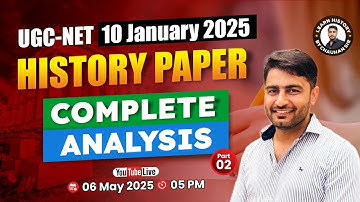 UGC NET History 2025 Paper Analysis | 10 January Shift-Wise Review & Answer Key by Chauhan Sir