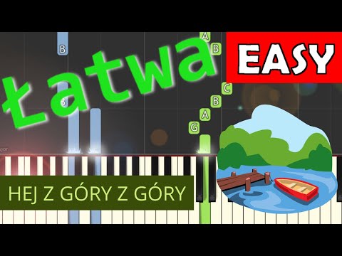 🎹 Hej z góry z góry - Piano Tutorial (łatwa wersja) 🎵 NUTY W OPISIE 🎼