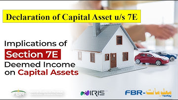 CAPITAL ASSETS U/S 7E DECLARATION | HOW TO SAVE TAX OF DEEMED INCOME TAX IN 2023 | IRIS 2.0 2023