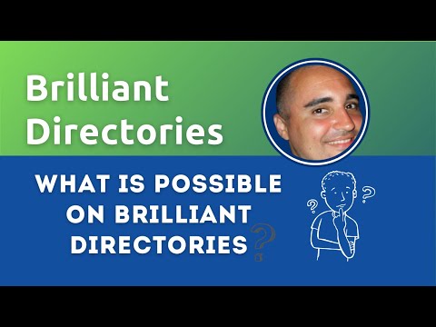 What is possible on Brilliant Directories  - Customizing Brilliant Directories