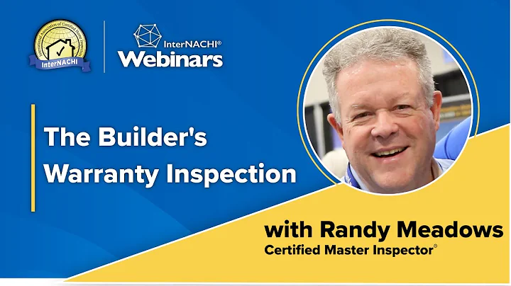 "The Builder's Warranty Inspection" with InterNACH...